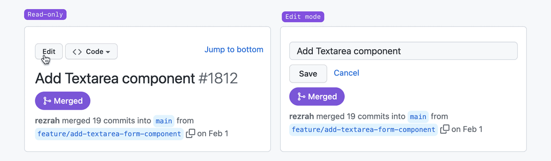 Two images of a pull request header. The first image shows the title as read-only text. The second image shows a text input to edit the pull request title with 'Cancel' and 'Save' buttons below the input.